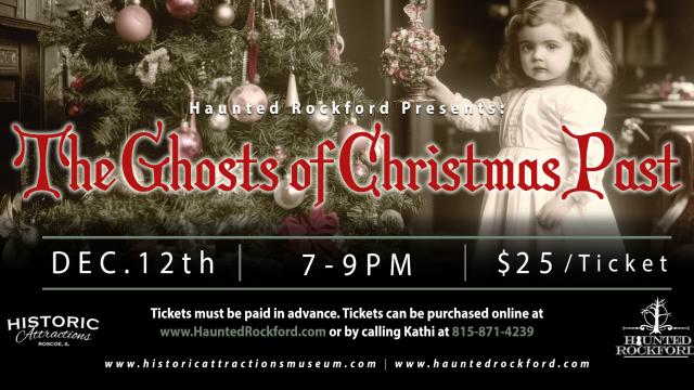 Haunted Rockford - The Ghost of Christmas Past