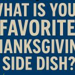 The Great Thanksgiving Side Dish Showdown! 