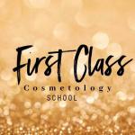 First Class Cosmetology School 